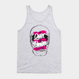 BE QUIET AND DRIVE Tank Top